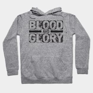 Blood and Glory Design Hoodie
